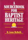 A Sourcebook for Baptist Heritage