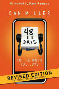 Title: 48 Days to the Work You Love, Author: Dan Miller