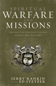 Title: Spiritual Warfare and Missions, Author: Jerry Rankin