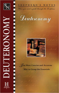 Title: Shepherd's Notes: Deuteronomy, Author: Paul Wright