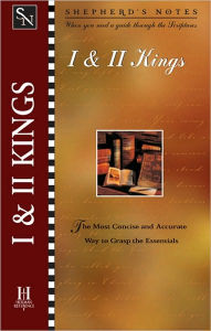 Title: Shepherd's Notes: I & II Kings, Author: Paul Wright