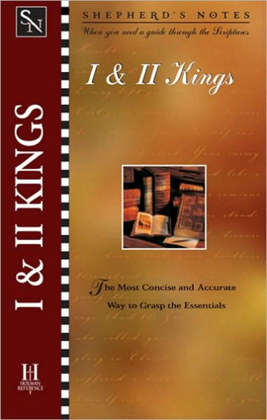 Shepherd's Notes: I & II Kings