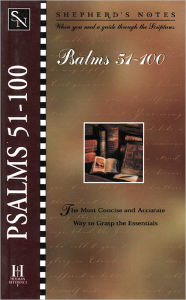 Title: Shepherd's Notes: Psalms 51-100, Author: Dana Gould