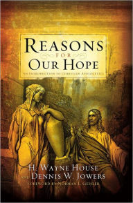 Title: Reasons for Our Hope, Author: H. Wayne House
