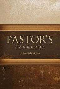 Title: Pastor's Handbook, Author: John  R. Bisagno