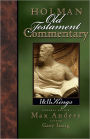 Holman Old Testament Commentary - 1 & 2 Kings