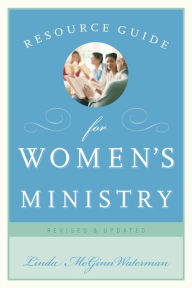 Title: Resource Guide for Women's Ministry, Author: Linda  McGinn Waterman