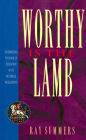 Worthy Is the Lamb: Interpreting the Book of Revelation in Its Historical Background