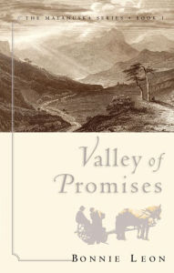 Title: Valley of Promises: Book 1, Author: Bonnie Leon