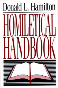 Title: Homiletical Handbook, Author: Donald L. Hamilton