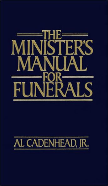 The Minister's Manual for Funerals