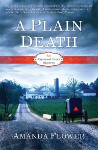 Title: A Plain Death (Appleseed Creek Series #1), Author: Amanda Flower