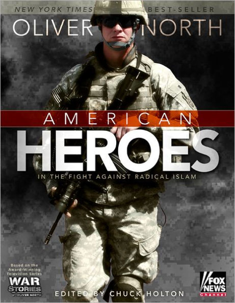 American Heroes: the Fight Against Radical Islam