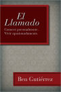 El Llamado: Conocer personalmente. Vivir apasionadamente.