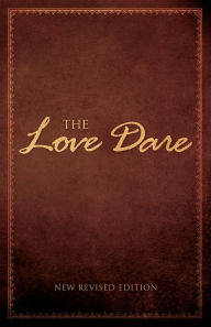 Title: The Love Dare, Author: Alex Kendrick