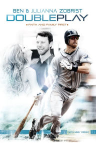 Title: Double Play, Author: Ben Zobrist