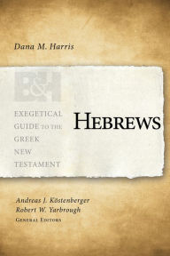 Title: Hebrews, Author: Dana M. Harris