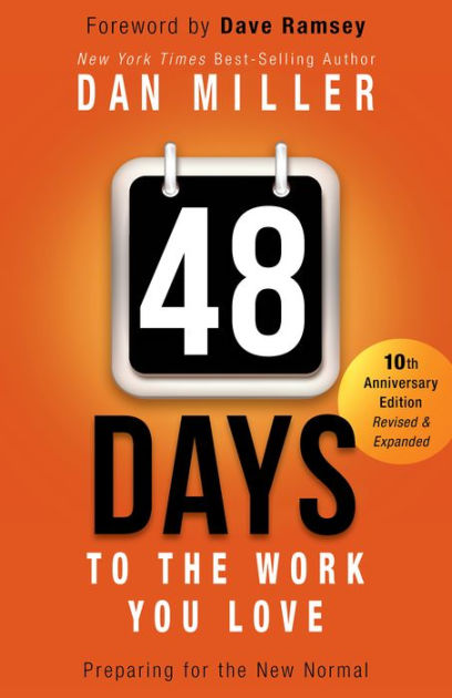 48 Days to the Work You Love by Dan Miller | NOOK Book (eBook) | Barnes ...