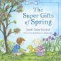The Super Gifts of Spring: Easter