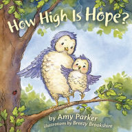 Title: How High Is Hope?, Author: Amy Parker