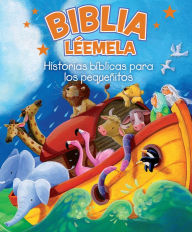 Title: Biblia Léemela: Historias bíblicas para los pequeñitos, Author: B&H Español Editorial Staff