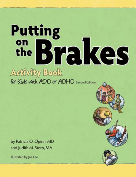 Putting on the Brakes Activity Book for Kids With ADD or ADHD