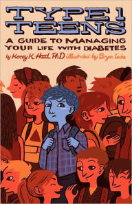 Title: Type 1 Teens: A Guide to Managing Your Life with Diabetes, Author: Korey K. Hood