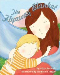 Title: The Flyaway Blanket, Author: Allan Peterkin