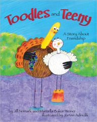 Title: Toodles and Teeny: A Story about Friendship, Author: Jill Neimark