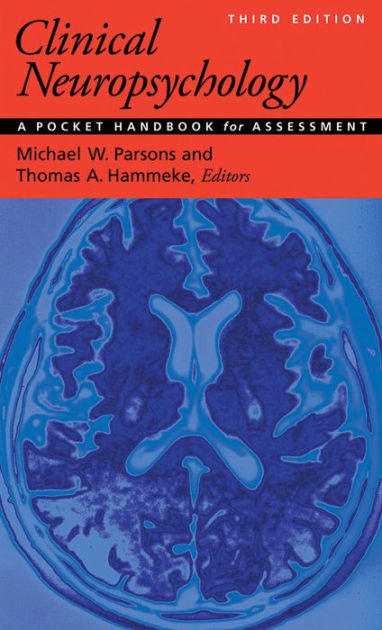 Clinical Neuropsychology: A Pocket Handbook for Assessment / Edition 3 ...