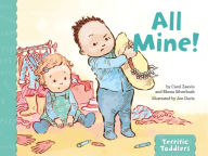 Title: All Mine!, Author: Carol Zeavin