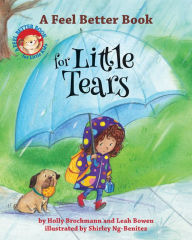 Title: A Feel Better Book for Little Tears, Author: Holly Brochmann