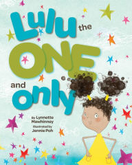 Title: Lulu the One and Only, Author: Lynnette Mawhinney