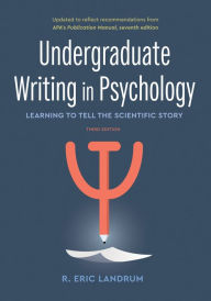 Free ebooks to download for free Undergraduate Writing in Psychology: Learning to Tell the Scientific Story / Edition 3 (English Edition) 9781433833892