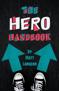 Title: The Hero Handbook, Author: Matt Langdon