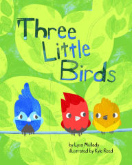 Title: Three Little Birds, Author: Lysa Mullady MA