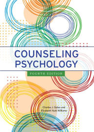 Title: Counseling Psychology, Author: Charles J. Gelso PhD