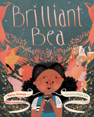Title: Brilliant Bea: A Story for Kids With Dyslexia and Learning Differences, Author: Shaina Rudolph