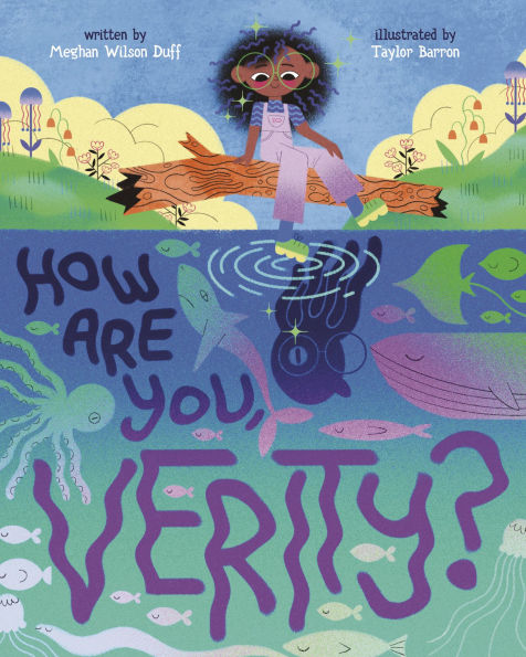 How Are You, Verity?