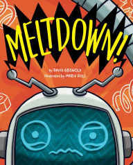 Download best seller books pdf Meltdown! by David Griswold, Merle Goll 9781433842573 iBook PDB ePub (English Edition)