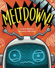 Title: Meltdown!, Author: David Griswold