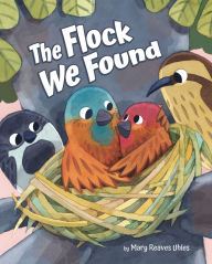Title: The Flock We Found, Author: Mary Reaves Uhles