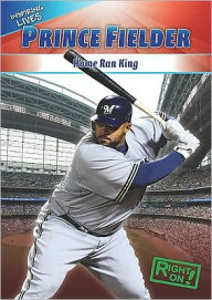 Title: Prince Fielder, Author: Aidan Francis