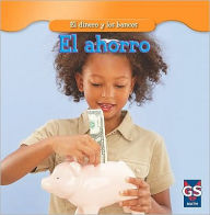 Title: El ahorro (Saving Money), Author: Dana Meachen Rau