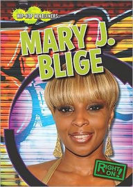 Title: Mary J. Blige, Author: Sofia Z. Maimone