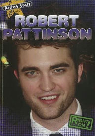 Title: Robert Pattinson, Author: Maria Nelson