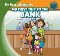 Title: My First Trip to the Bank, Author: Katie Kawa