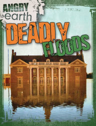 Title: Deadly Floods, Author: Michael Portman