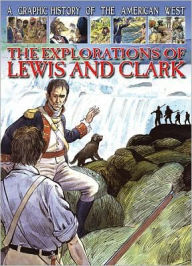 Title: The Explorations of Lewis and Clark, Author: Gary Jeffrey