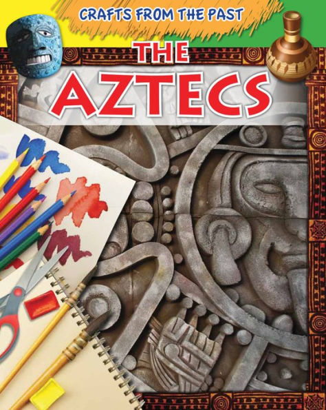 The Aztecs